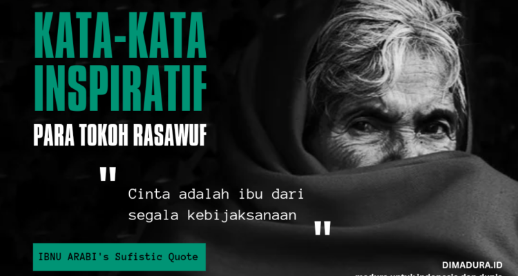 Qoute Sufistik | Kata-kata Inspiratif Tokoh Tasawuf (Cover Ilustratif DimaduraID)