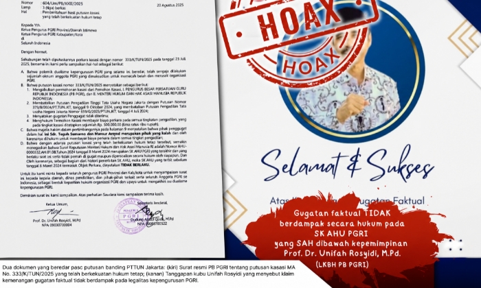 Kolase dua dokumen terkait sengketa kepengurusan PGRI, menampilkan surat resmi PB PGRI tentang putusan kasasi Mahkamah Agung dan poster klarifikasi kubu Unifah Rosyidi pasca putusan banding PTTUN Jakarta.